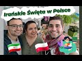 Irańskie Święta w Polsce - Noruz 1400