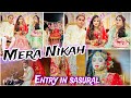 Mera nikah  entry in sasural  my first vlog  ma sha allah 