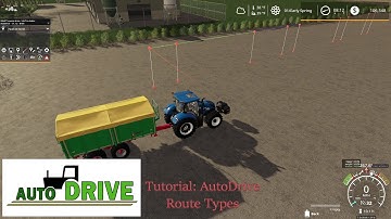 FS19 AutoDrive Tutorial 3: Route Types