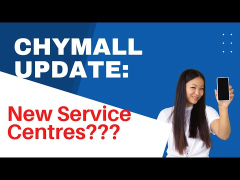 Chymall Update || New Service Centres || Let's Verify
