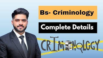 BS in Criminology Department | Importance, Scope, Eligibility & Merit!
