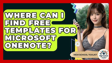 Where Can I Find Free Templates For Microsoft OneNote? - High School Toolkit