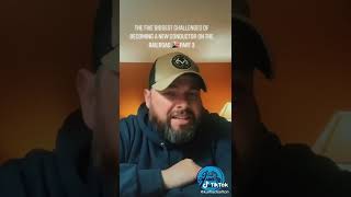 RailRoad Tips: 5 Biggest Challenges Of Becoming A New Conductor On The Railroad - Final Part