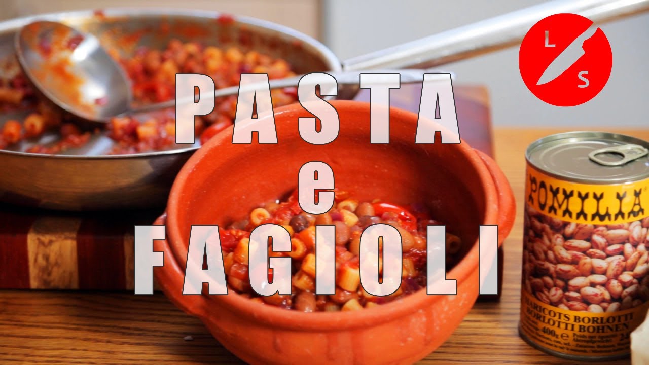 How to make PASTA E FAGIOLI YouTube
