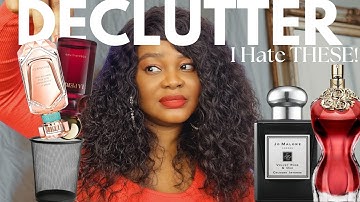 PERFUME DECLUTTER | POPULAR PERFUMES I HATE | CURATING MY ENTIRE FRAGRANCE COLLECTION