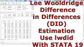Lee-Wooldridge Difference-in-Differences (DID) Estimation Use lwdid With STATA 19
