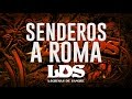 Lágrimas de Sangre - Senderos a Roma (Viridarquia)