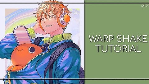 How to do warp shake || Alight motion || Gxldy