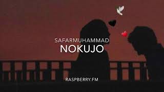 Safarmuhammad- Nokujo