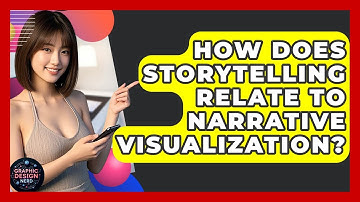 How Does Storytelling Relate To Narrative Visualization? - Graphic Design Nerd