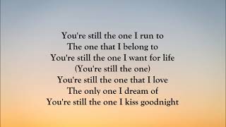 Shania Twain - Youre Still The One (LYRICS)