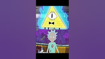 Bill Cipher Vs Rick Sanchez