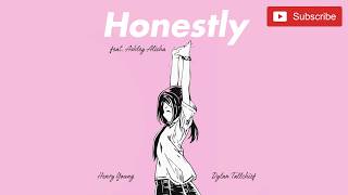 Henry Young \u0026 Dylan Tallchief - Honestly (feat. Ashley Alisha)