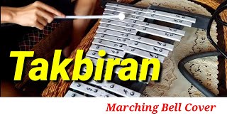 Marching Bell Takbiran Lyre Cover