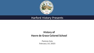History of Havre de Grace Colored High School