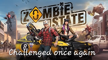 Zombie State Gameplay #4: Challenged once again