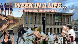 WEEK IN MY LIFE: Professional Ballerina in Poland