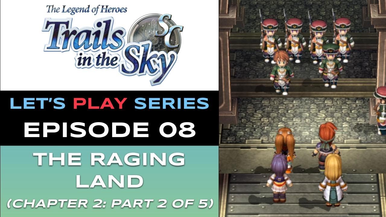 The Legend of Heroes: Trails in the Sky SC (Steam) - Ep 8/48 - Let’s Play Series - Full Gameplay