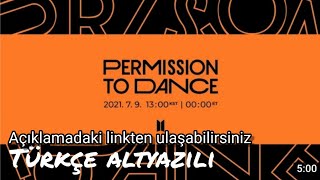 (Türkçe altyazılı) BTS (방탄소년단) 'Permission to Dance' Official MV