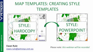 Webinar: Map Templates - Creating Style Templates