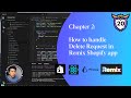20 - How to handle DELETE request in Remix Shopify app
