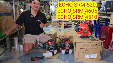 ECHO SRM 520, SRM 4510, SRM 4605! 3 Anh Em ECHO Made In Japan!