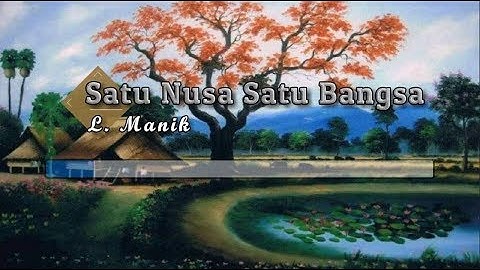 [Karaoke] ♬ L. Manik - Satu Nusa Satu Bangsa ♬ +Lirik Lagu [PIANO]
