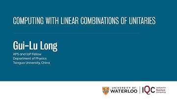 Gui-Lu Long - Duality Quantum Computing: Computing with Linear Combinations of Unitaries