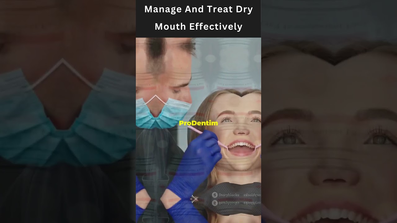 How To Manage And Treat Dry Mouth Effectively #shorts #prodentim #drymouth #dentalcare #dentaltips
