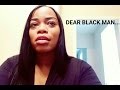 DEAR  BLACK MAN | COLLAB