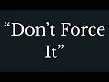 Why Forcing Progress Often Slows It Down
