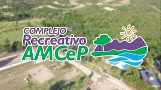 Complejo Recreativo AMCeP - Sierras de Córdoba - Argentina