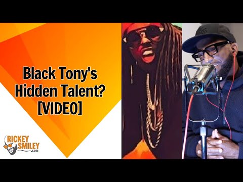 Black Tony's Hidden Talent?