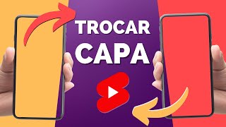 👉 Como TROCAR a Capa dos Shorts no YouTube pelo celular [Tumbnail de Shorts personalizada]