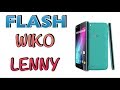 FLASH WIKO LENNY / FIRMWARE WIKO LENNY