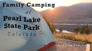 Family Camping: Pearl Lake State Park, Colorado