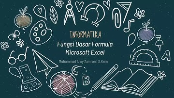 Informatika kelas 7 - Fungsi rumus dasar microsoft excel