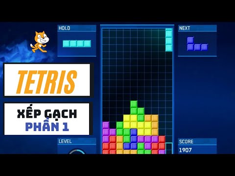 Hướng Dẫn Làm Game Xếp Gạch (Tetris) Bằng Scratch - Phần 1 - Youtube