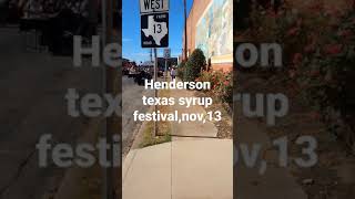 henderson texas, syrup festival,2021