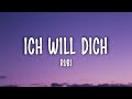 Rubi X ThatGurlHanna ICH WILL DICH Lyrics