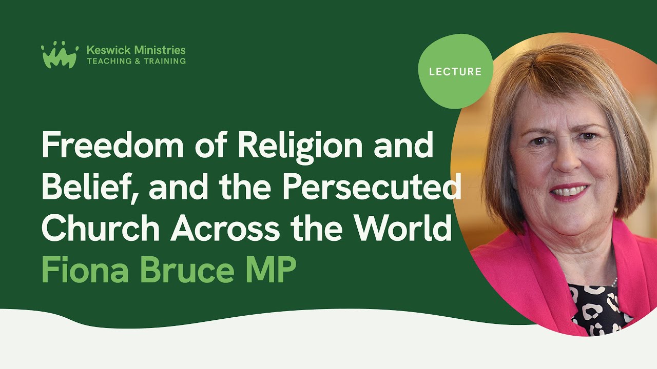 Freedom Of Religion & Belief & The Persecuted Church