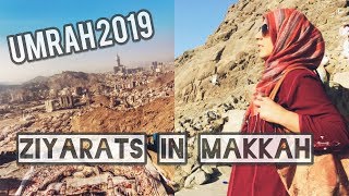 Umrah 2019 VLOG 3  - Ziyarats/Landmarks/Mosques in Makkah, Mecca, Arafat SAUDIA ARABIA