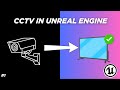 How to Create a CCTV System in Unreal Engine #1 📸