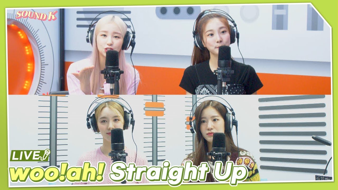 woo!ah! (우아!) - Straight Up | K-Pop Live Session | Sound K - YouTube
