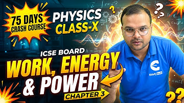 Day-10 | 75 Days Crash Course | ICSE Class-10 Physics | Work, Energy & Power L-2 | EdufyHub