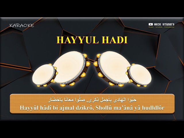 Karaoke Banjari || Hayyul Hadi (Lirik) class=