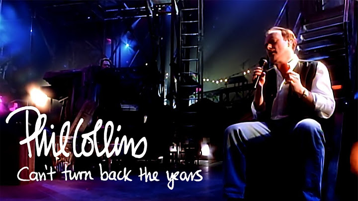 Phil Collins - Can't Turn Back The Years (Official Music Video) [HD Upgrade]