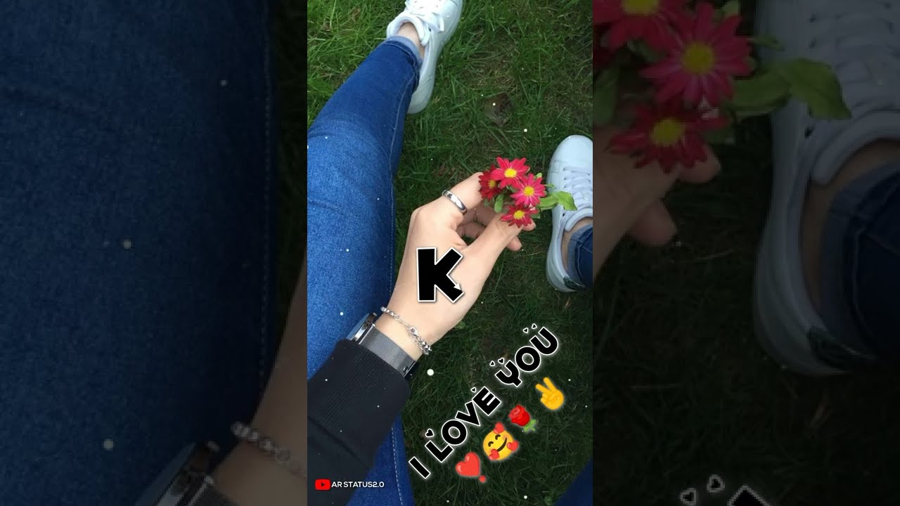 K letter name status K my love status 