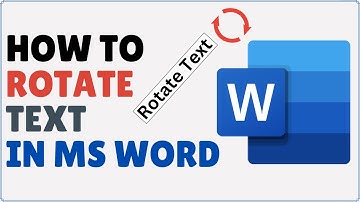 How to Rotate Text in Word