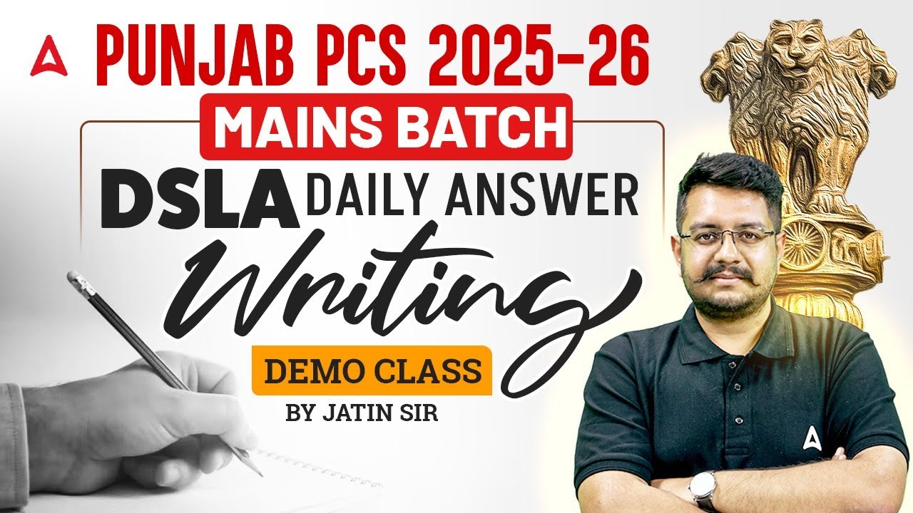 Punjab PCS 2025-26 Mains Batch | DSLA Daily Answer Writing Demo Class By Jatin sir